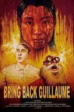 Póster de Bring back Guillaume