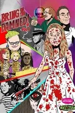 Póster de Bring On The Damned!