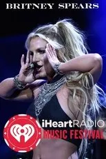 Póster de Britney Spears: iHeartRadio Music Festival