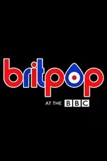 Póster de Britpop at the BBC