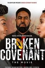 Póster de Broken Covenant The Movie