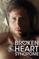 Póster de Broken Heart Syndrome