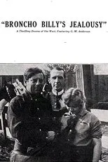 Póster de Broncho Billy's Jealousy