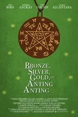 Póster de Bronze, Silver, Gold at Anting-anting