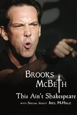 Póster de Brooks McBeth: This Ain't Shakespeare
