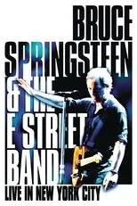 Póster de Bruce Springsteen & The E Street Band: Live in New York City
