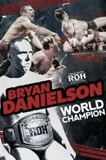 Póster de Bryan Danielson: World Champion