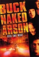 Póster de Buck Naked Arson