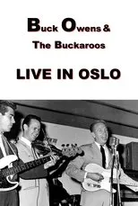 Póster de Buck Owens and The Buckaroos: Live in Oslo