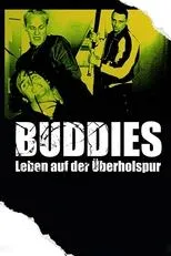 Póster de Buddies - Leben auf der Überholspur