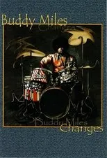 Póster de Buddy Miles: Changes