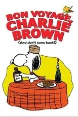 Póster de Buen viaje, Charlie Brown (¡y no vuelvas!)