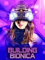 Póster de Building Bionica