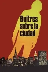 Póster de Buitres sobre la ciudad