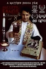 Póster de Bullets, Fangs and Dinner at 8