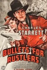 Póster de Bullets for Rustlers