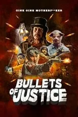 Póster de Bullets of Justice