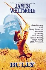 Póster de Bully: An Adventure with Teddy Roosevelt
