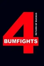 Póster de Bumfights Vol. 4: Return of Ruckus