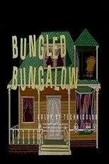 Póster de Bungled Bungalow