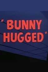 Póster de Bunny Hugged