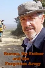 Póster de Burma, My Father and the Forgotten Army