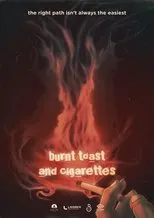 Póster de Burnt Toast and Cigarettes