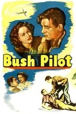 Póster de Bush Pilot