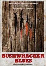 Póster de Bushwhacker Blues