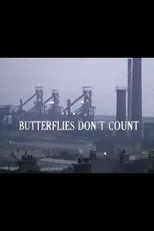 Póster de Butterflies Don't Count