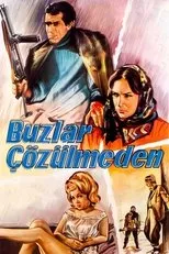Póster de Buzlar Çözülmeden