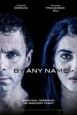 Póster de By Any Name