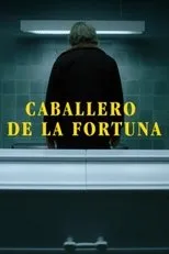 Póster de Caballero de la Fortuna