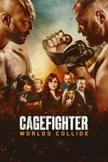 Póster de Cagefighter: Worlds Collide