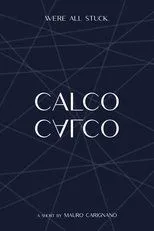 Póster de CALCO (A Symphony of Echo)
