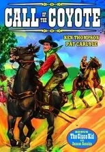 Póster de Call of the Coyote: A Legend of the Golden West