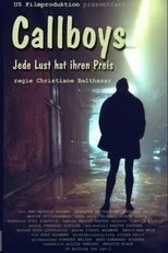 Póster de Callboys - Jede Lust hat ihren Preis