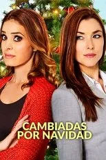 Póster de Cambiadas por Navidad