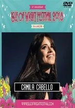 Póster de Camila Cabello: Isle Of Wight Festival 2018