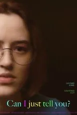 Póster de Can I Just Tell You?