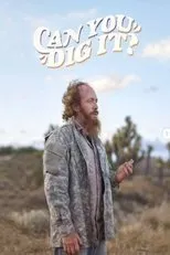 Póster de Can You Dig It?
