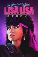 Póster de Can You Feel the Beat: The Lisa Lisa Story