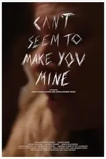 Póster de Can't Seem to Make You Mine