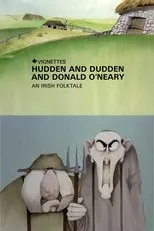 Póster de Canada Vignettes: Hudden and Dudden and Donald O'Neary