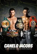 Póster de Canelo Alvarez vs. Daniel Jacobs