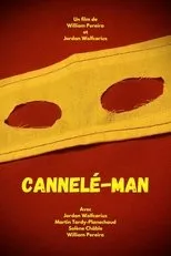 Póster de Cannelé-Man