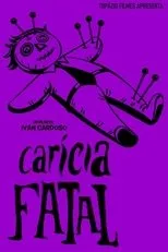 Póster de Carícia Fatal