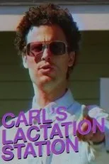 Póster de Carl's Lactation Station with Matthew Gray Gubler