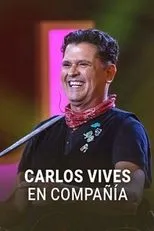 Póster de Carlos Vives en compañía