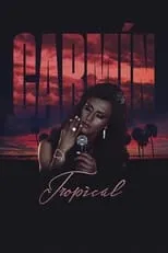 Póster de Carmín tropical